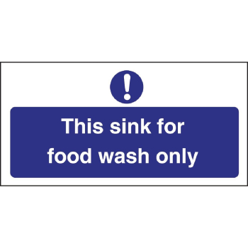 This Sink for Food Wash Only Sign Self Adhesive